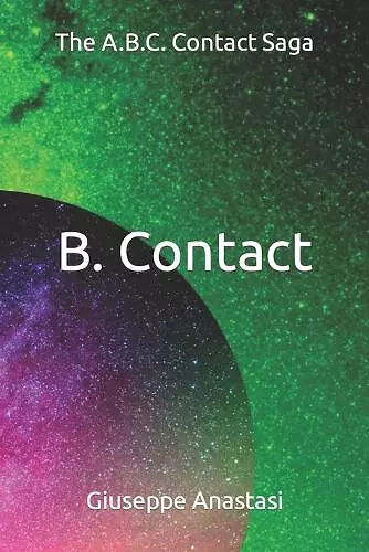 B. Contact - Vol. II - The A.B.C. Contact Saga cover