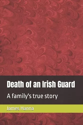 Death of an Irish Guard cover