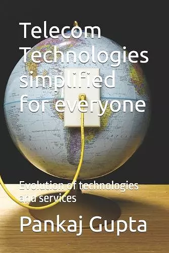 Telecom Technologies simplified for everyone cover