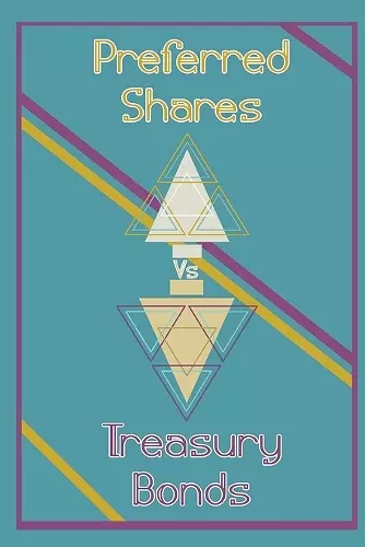 Preferred Shares vs. Treasury Bonds cover