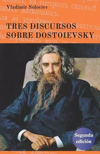 Tres discursos sobre Dostoievsky cover