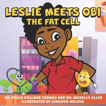 Leslie Meets Obi The Fat Cell cover