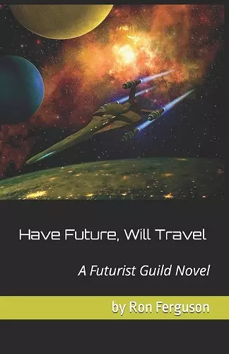 Have Future, Will Travel cover