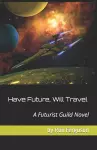 Have Future, Will Travel cover