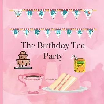 The Birthday Tea Party cover