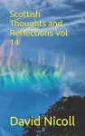 Scottish Thoughts and Reflections Vol 14 cover