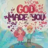 God Made You cover