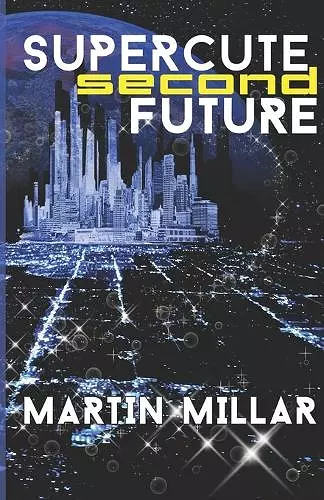 Supercute Second Future cover