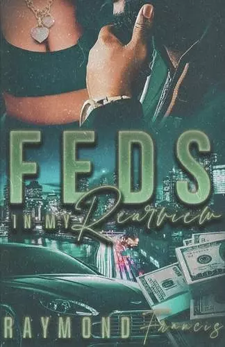 Feds In My Rearview cover