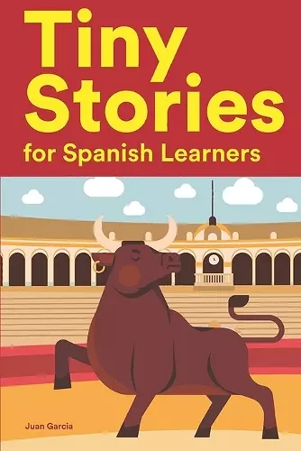 Tiny Stories for Spanish Learners cover