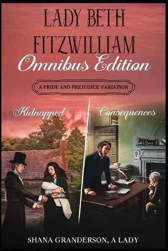 Lady Beth Fitzwilliam - Omnibus Edition cover