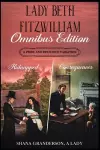 Lady Beth Fitzwilliam - Omnibus Edition cover