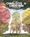 The Tale Of Charlotte & Christien The Curious Deer cover