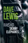 Raising Skinny Elephants... cover