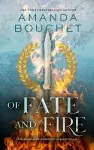 Of Fate and Fire (A Kingmaker Chronicles Novella, Book 3.5) cover