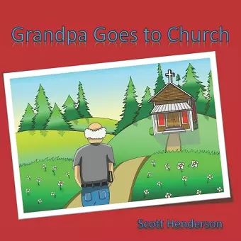 Grandpa Goes to Church cover