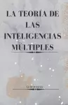 La Teoría de las Inteligencias Múltiples cover