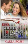 Red, White, & Baby Blue cover