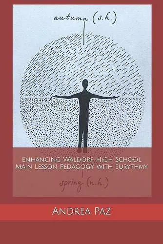 Enhancing Waldorf High School Main Lesson Pedagogy with Eurythmy cover