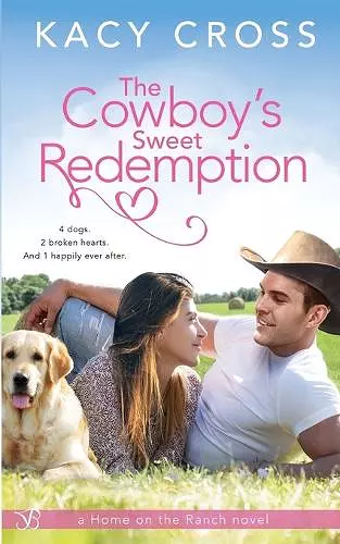 The Cowboy's Sweet Redemption cover