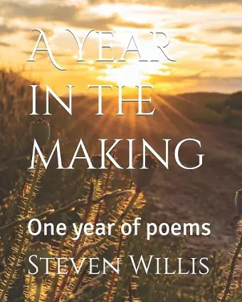 A Year in the making cover