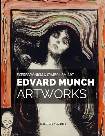 Edvard Munch Expressionism & Symbolism Art cover