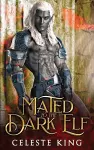 Mated To The Dark Elf cover