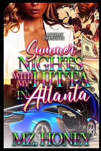 Summer Nights with my Hitta in Atlanta cover