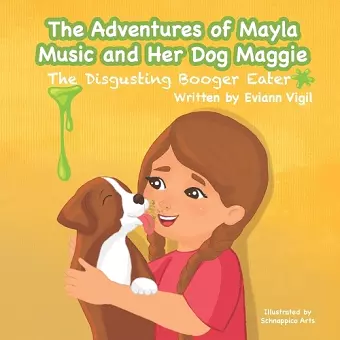 The Adventures of Mayla Music and Her Dog Maggie cover