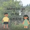 Going Ga-ga in the Garden cover