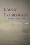 Cosmic Tragicomedy cover