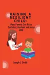 Raising a Resilient child cover