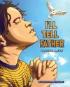 I'll Tell Father cover