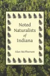 Noted Naturalists of Indiana cover