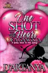 One Shot to the Heart of a Gangsta cover
