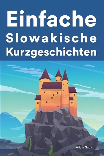 Einfache Slowakisch Kurzgeschichten cover