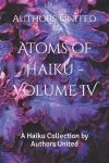 Atoms of Haiku - Volume IV cover