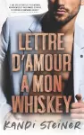 Lettre d'amour à mon Whiskey cover