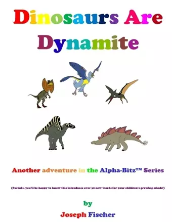 Dinosaurs Are Dynamite cover