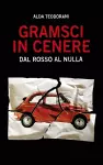 Gramsci in cenere cover