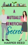 A Mutually Beneficial Secret cover