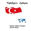 Türkİye's Culture cover