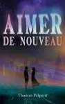 Aimer de nouveau cover