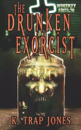 The Drunken Exorcist cover