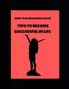 How to be successful in life cover