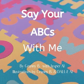 Say Your ABCs with Me cover