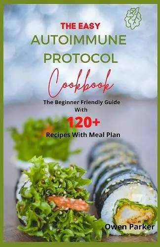 The Easy Autoimmune Protocol Cookbook cover