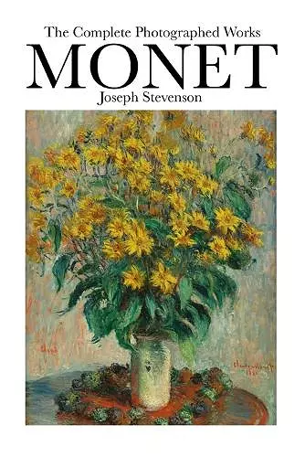 Monet The Complete Photographed Works cover