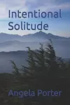 Intentional Solitude cover