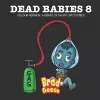 Dead Babies 8 cover